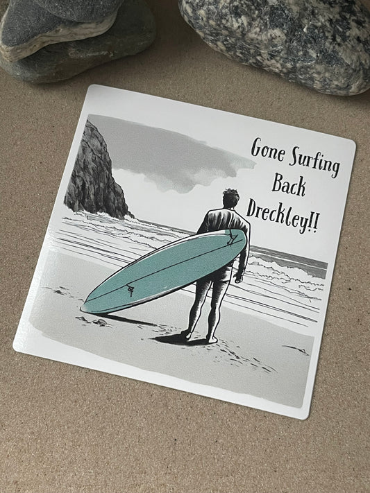Gone Surfing Back Dreckley #1 Vinyl Die-Cut Sticker